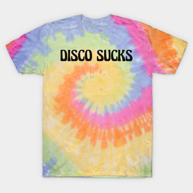 Disco Sucks T-Shirt by @johnnehill